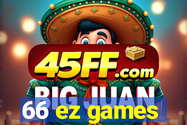 66 ez games